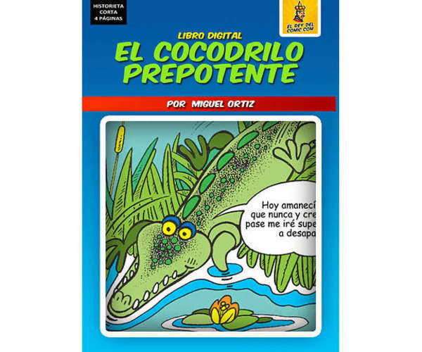 EL COCODRILO PREPOTENTE - HISTORIETA DIGITAL INFANTIL