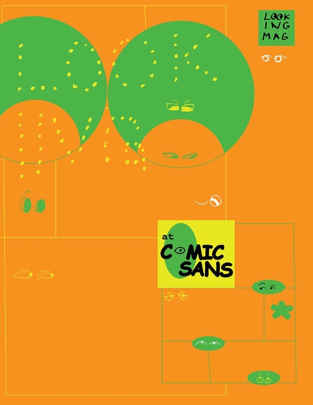 Looking Magazine Looks at Comic Sans