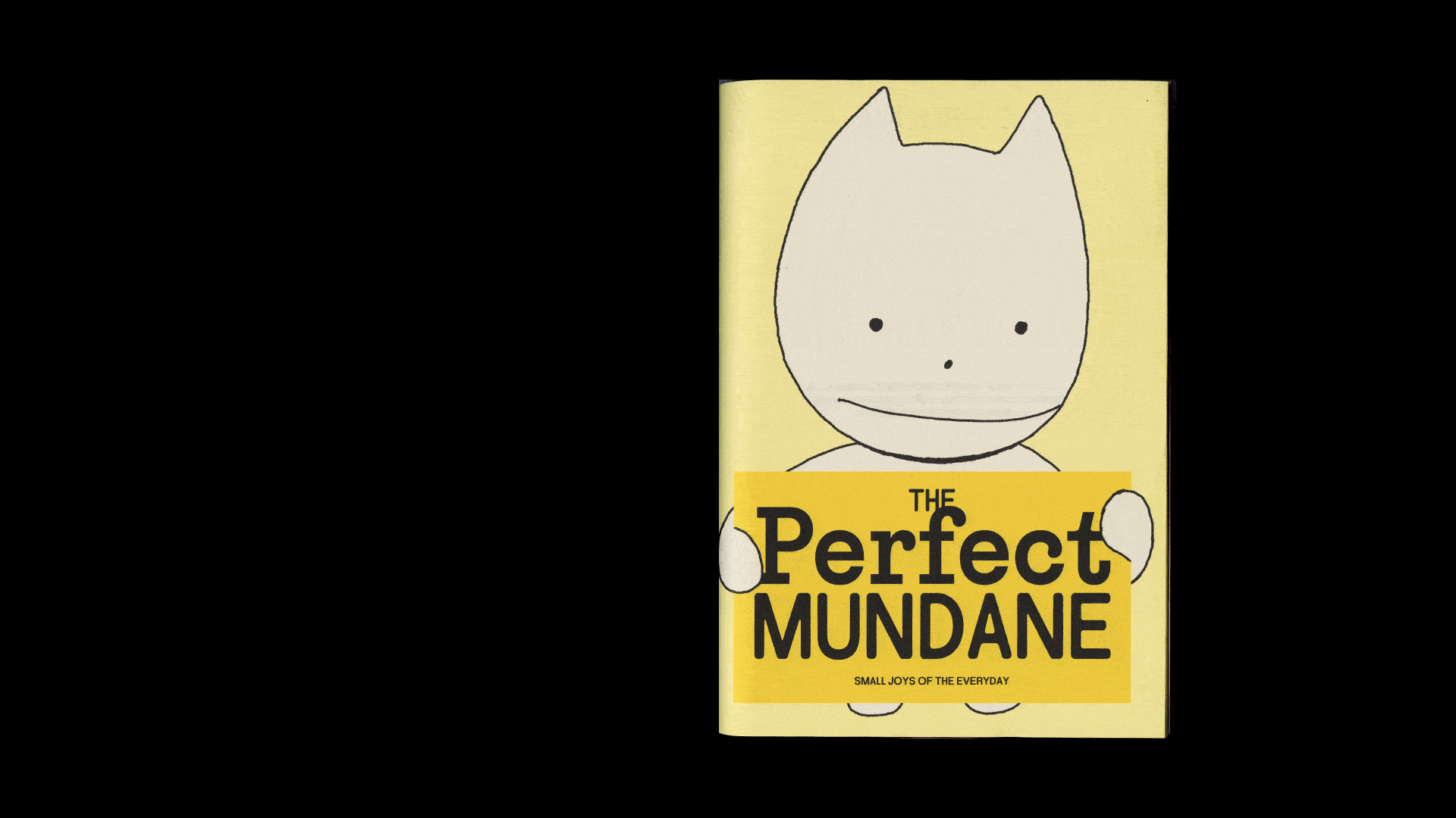 The Perfect Mundane