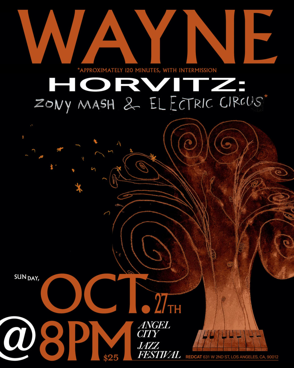 Angel City Jazz Festival - Wayne Horvitz