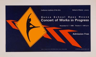 CalArts poster: Dance School Open House: Concert of Works in Progress by 