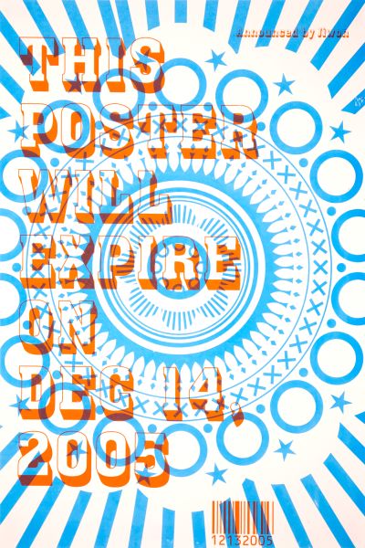 CalArts poster: “This Poster Will Expire On Dec 14, 2005” by Jiwon Lee 