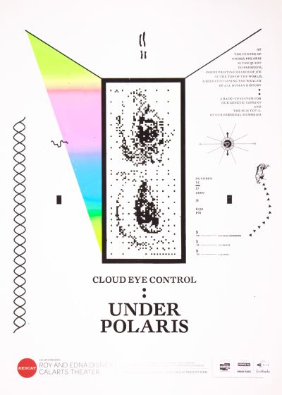 CalArts poster: REDCAT: Cloud Eye Control, Under Polaris by Monica Yi 