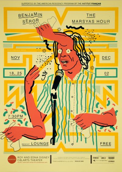 CalArts poster: REDCAT: Benjamin Seror, “The Marsyas Hour” by David Chathas 