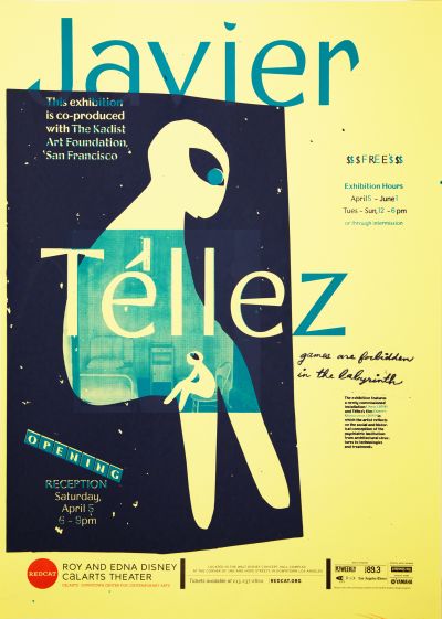 CalArts poster: REDCAT: Javier Tellez by Jenny Song 