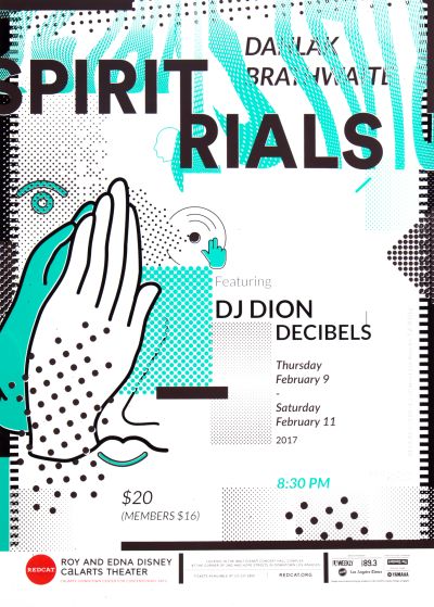 CalArts poster: REDCAT: Spirit Trials by Erasmo Tapia Izgi Yavuz 