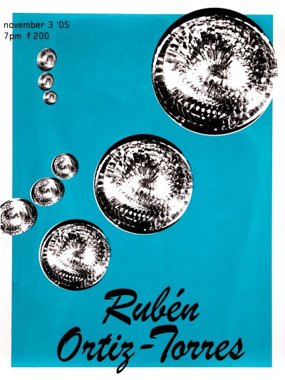 CalArts poster: Rubén Ortiz-Torres by Jessica Wexler Maja Blazejewska 