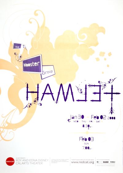 CalArts poster: REDCAT: The Wooster Group, “Hamlet” by Esther Choi 