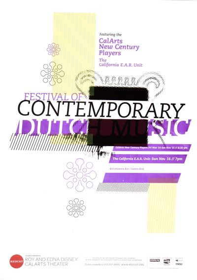 CalArts poster: REDCAT: “CalArts New Century Players, The California E.A.R. Unit: Festival of Contemporary Dutch Music” by Jesse Frankel 
