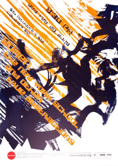 CalArts poster: REDCAT: Women, the New York School and Other True Abstractions by Maece Seirafi-Najar Duy-Khuong Van 