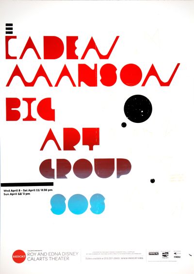 CalArts poster: REDCAT: Caden Manson/Big Art Group, “SOS” by Caelin White 