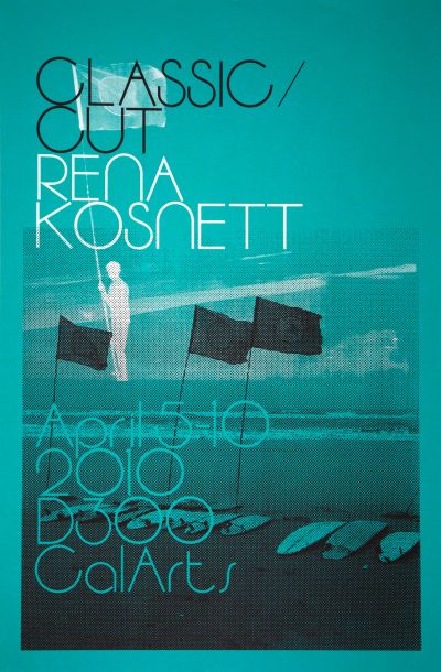 CalArts poster: Classic Cut/Rena Kosnett by Ania Diakoff 