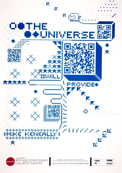 CalArts poster: REDCAT: The Universe Will Provide by Alejandro Hernandez Augusto Piccio 