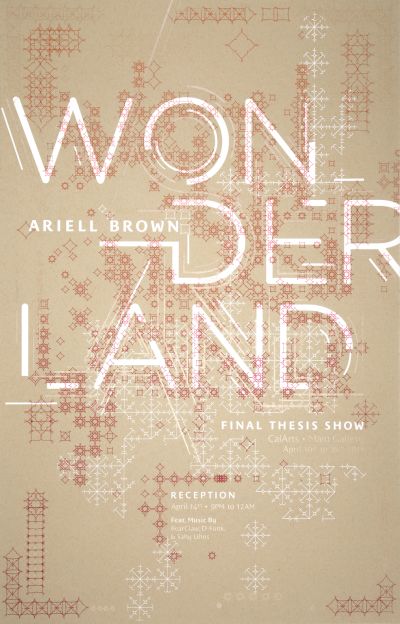 CalArts poster: &#8220;Wonderland&#8221;, Ariell Brown by Christopher Burnett Pedro Lavin 