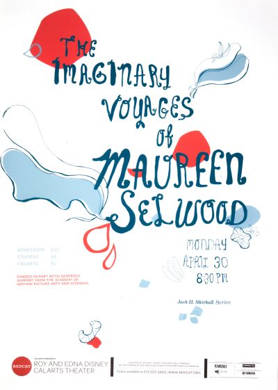 CalArts poster: REDCAT:The Imaginary Voyages of Maureen Selwood by Crystal Yi Hyoseon Kim 