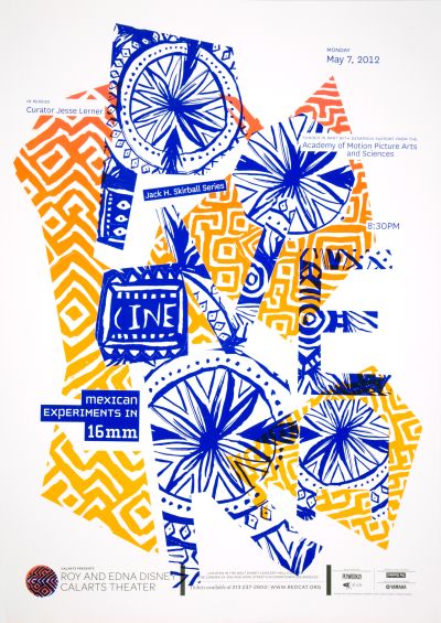 CalArts poster: Cine Povera: Mexican Experiments in 16mm by Armando Mtz-Celis Pedro Lavin 