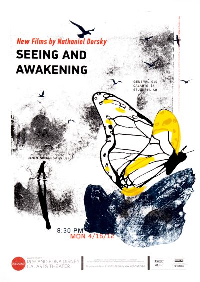 CalArts poster: REDCAT: New Films by Nathaniel Dorsky, “Seeing and Awakening” by Christina Rodriguez Crystal Yi 