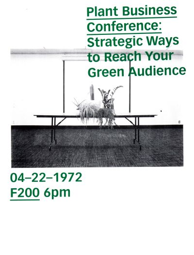 CalArts poster: Plant Business Conference: Strategic Ways to Reach Your Green Audience by Cassandra Cisneros 