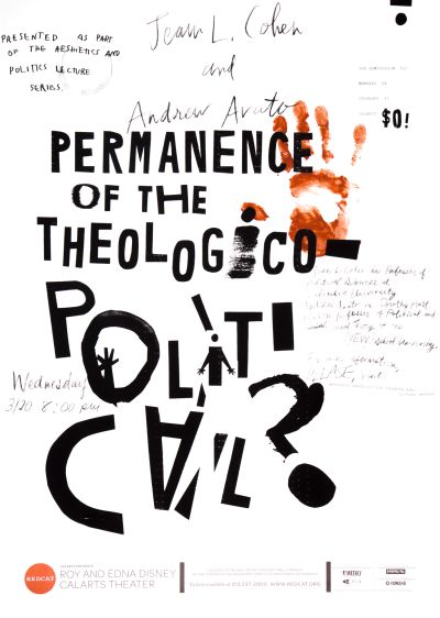 CalArts poster: REDCAT: Permanence of the Theologico-Political? by Dasom Kim David Matthew Davis Nathalie Sehee Kim 