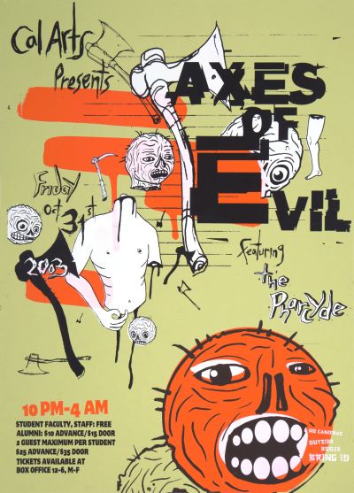 CalArts poster: 2003 CalArts Halloween: Axes of Evil by Matthew Resnik 