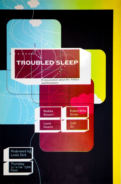 CalArts poster: Troubled Sleep: A Conversation about Art, Politics and Resistance by Kate Cardoza Randy Nakamura 