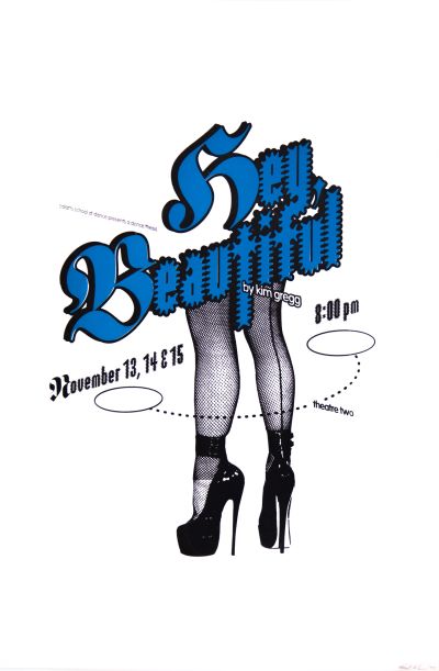 CalArts poster: Hey Beautiful By Kim Gregg by Micah Hahn 
