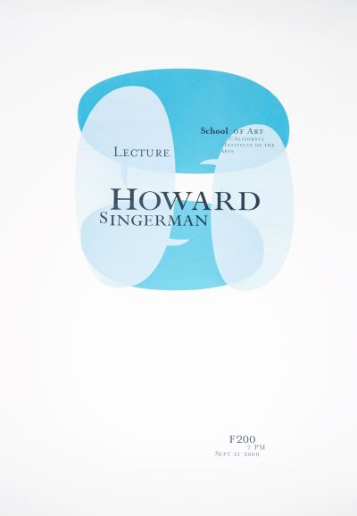 CalArts poster: Howard Singerman by Grace Kendall Jowee Alviar 