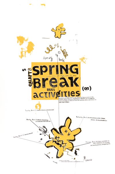CalArts poster: Spring Break Activities by Christopher Selby 