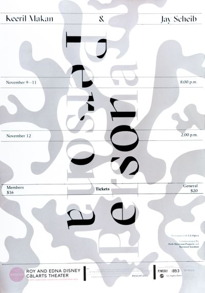 CalArts poster: REDCAT: Persona Keeril Makan and Jay Scheib by Benjamin Macias Junki Hong 