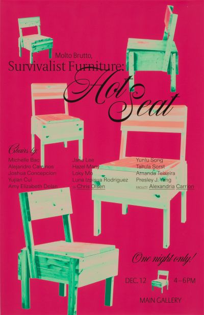 CalArts poster: Survivalist Furniture: Hot Seat by Michelle Bac Josh Concepcion 