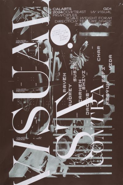 CalArts poster: Visual Contrast 2024 by Kesyun Wu Scott Zukowski Helen Xie Raven Chai Audrey Chang Susie Danielyan Carmen Diaz-Cashatt Shivi Garg Vida Liu Jacob Loksi Fifi Omer 