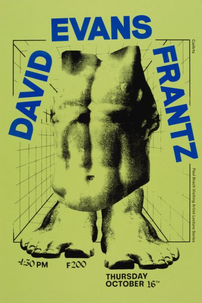 CalArts poster: David Evans Frantz by Dylan Levine Olivia Xu 