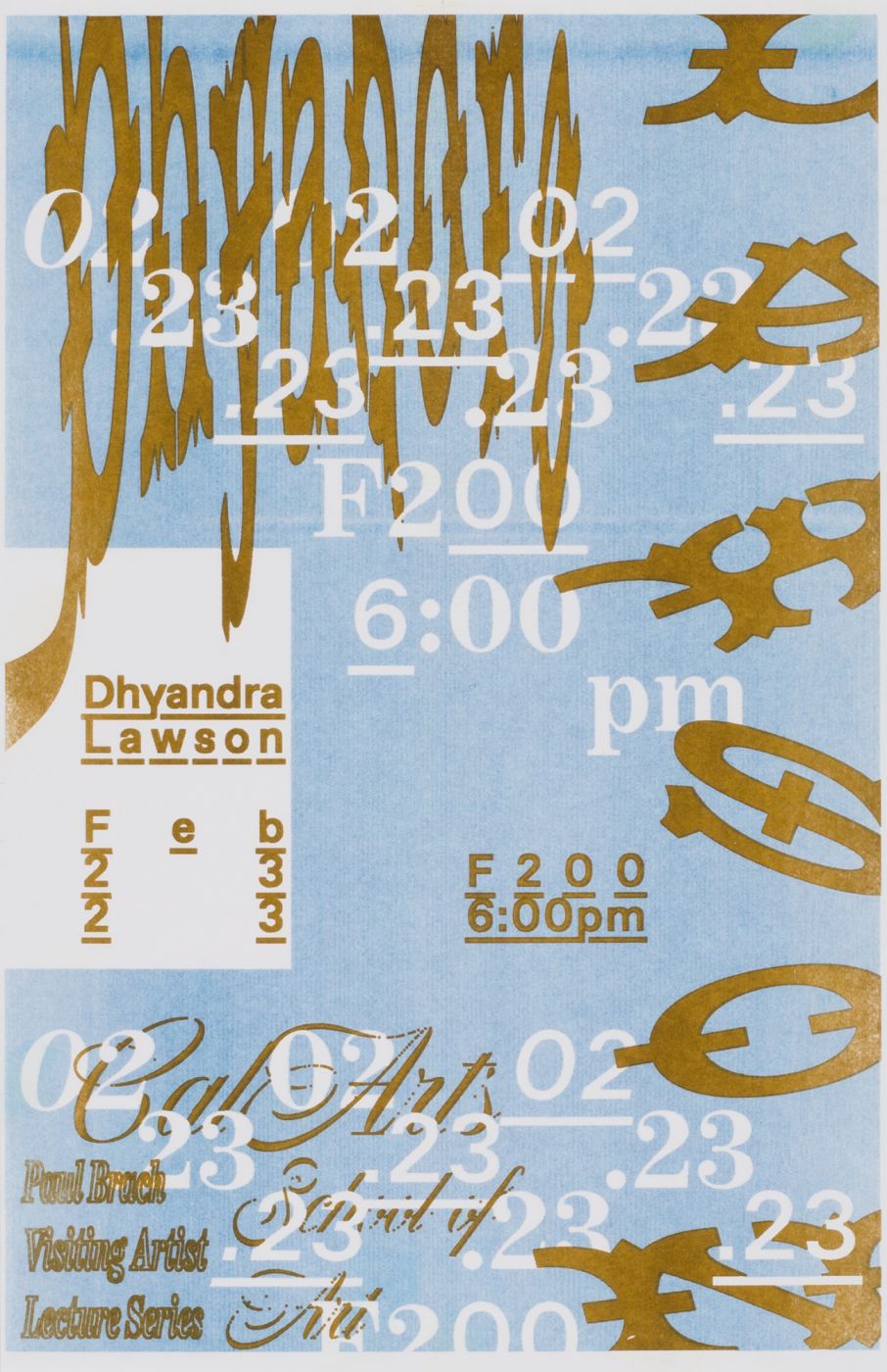 Dhyandra Lawson poster by Sarah Chow | CalArts Poster Archive