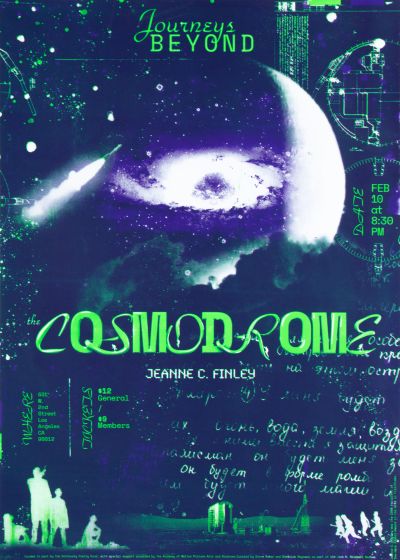 CalArts poster: Journeys Beyond the Cosmodrome by Alex Cerutti David Yoo 