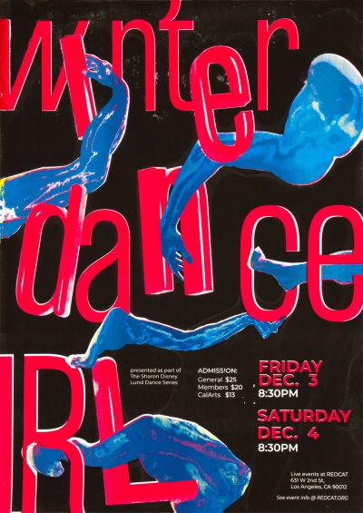 CalArts poster: Winter Dance IRL by Mackenzie Costa El Rube 