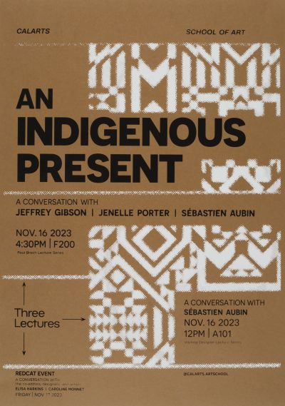 CalArts poster: An Indigenous Present by Val Costa 