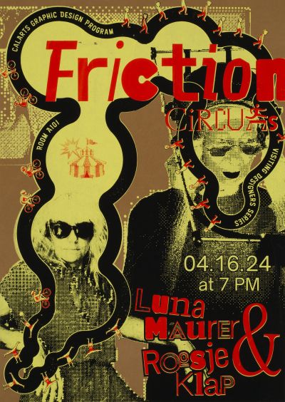CalArts poster: Friction Circus by Seo Bin Park Kelly Dizon 