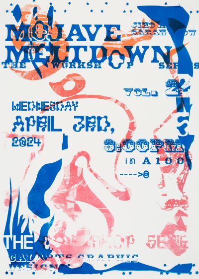 CalArts poster: Mojave Meltdown by Jiho Ahn Sarah Chow Sadeem Yacoub 