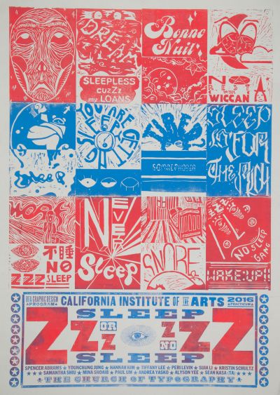 CalArts poster: Sleep Or No Sleep by Andrea Yasko 
