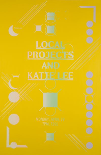 CalArts poster: Local Projects And Katie Lee by Aastha Gaur Chris Morabito 