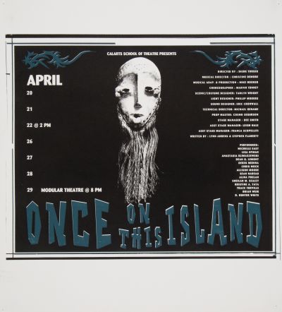 CalArts poster: Once On This Island by 
