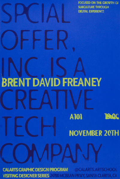 CalArts poster: Brent David Freaney by Yi Tang 