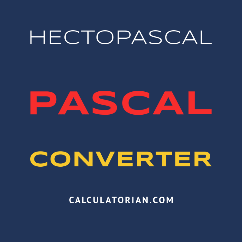 Converteren Van Hectopascal Naar Pascal