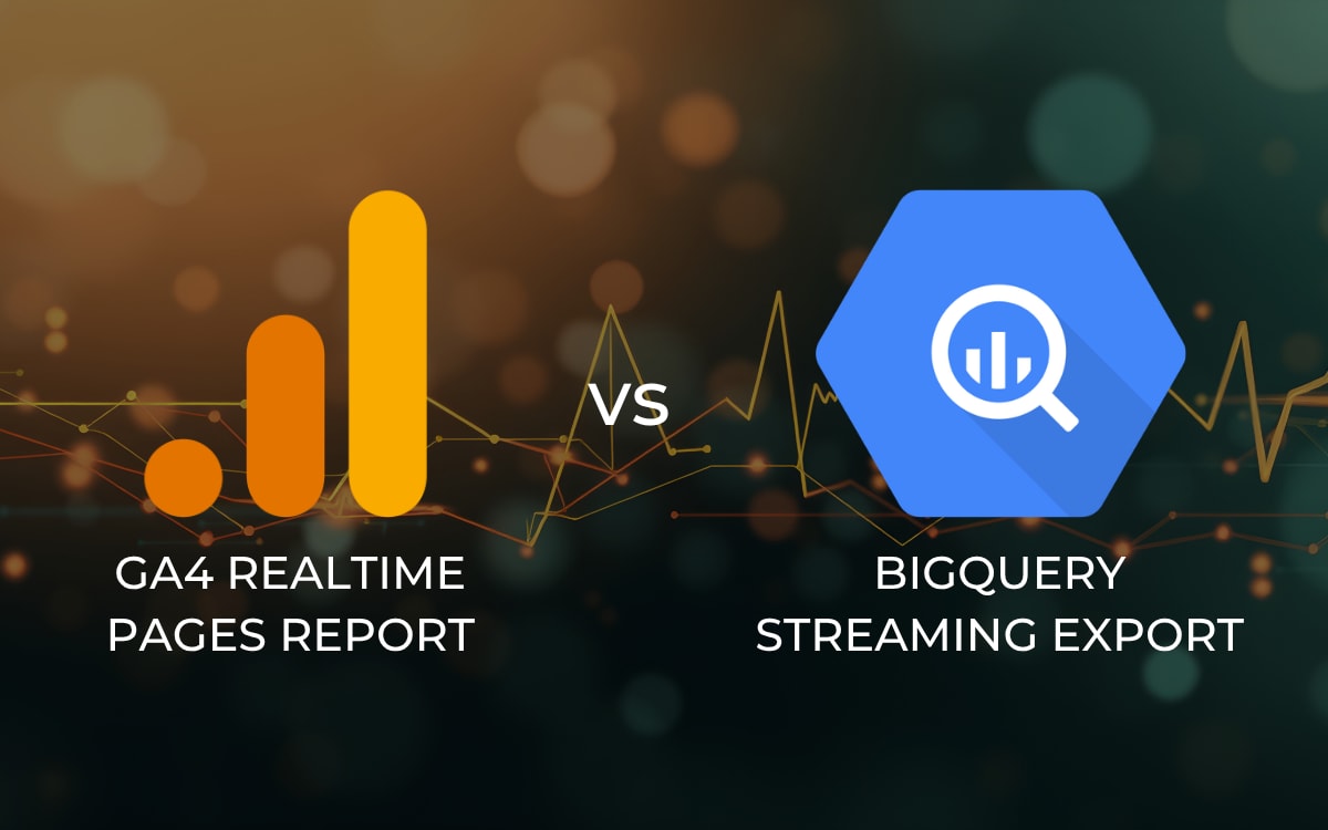 Real-Time Analytics in GA4 and BigQuery: What You Can and Can't Do Today