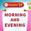 Morning and Evening – Raindrops Chapter 17 – NCERT English Class 1