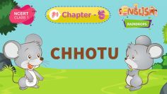 Chhotu – Raindrops Chapter 5 – NCERT English Class 1