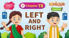 Left and Right – Raindrops Chapter 15 – NCERT English Class 1