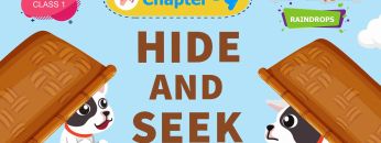 Hide and Seek – Raindrops Chapter 9 – NCERT English Class 1