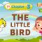 the Little Bird – Raindrops Chapter 3 – NCERT English Class 1