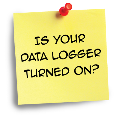 Is Your Data Logger Turned On?